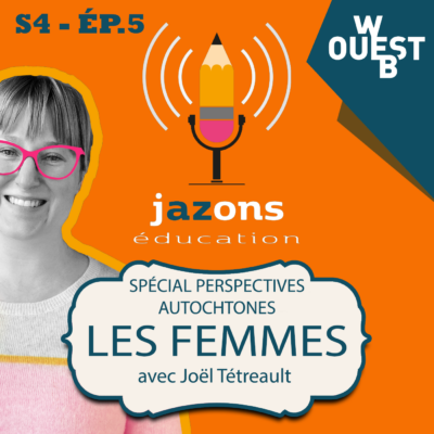 WebOuest LES FEMMES – Jazons Éducation