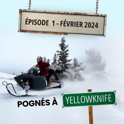 WebOuest Pognés à Yellowknife