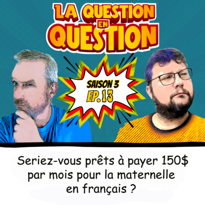 WebOuest Payer 150 $ par mois pour la maternelle en français?