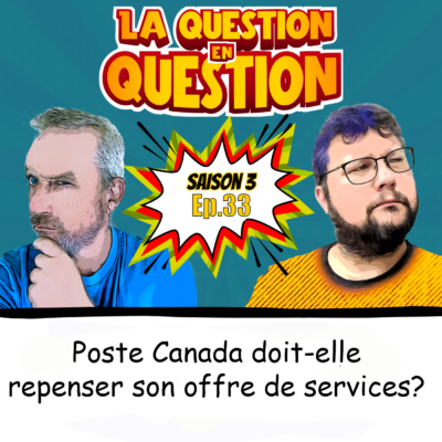 WebOuest Poste Canada doit-elle modifier son offre de services ?